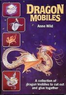 Dragon Mobiles (Tarquin Make Mobiles Series) | Anne Wild | Book