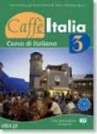 CAFFE ITALIA 3 LIBRO DEL ALUMNO | Book