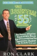 The Essential 55: An Award-Winning Educator's Rules for Discove .9780786888160