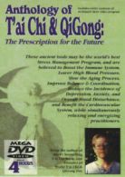 Tai Chi and QiGong - The Prescription for the Future: Anthology DVD (2001) Bill