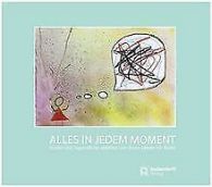 Alles in jedem Moment: Kinder und Jugendliche erzah... | Book