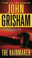 The Rainmaker: A Novel by John Grisham (Paperback)