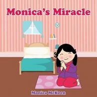 Monica's Miracle.by McKeen, Monica New 9781512779868 Fast Free Shipping.#