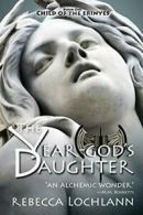 The Year-God's Daughter: A Saga of Ancient Greece by Lochlann, Rebecca New,,