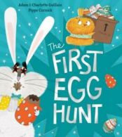 The first egg hunt by Adam Guillain (Paperback)