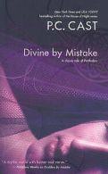 Cast, P. C. : Divine by Mistake (Partholon)