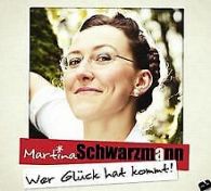 Wer Glück hat kommt | Schwarzmann, Martina | Book