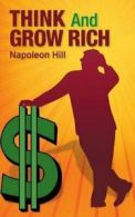 Think and Grow Rich By Napoleon Hill. 9781613829493