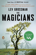 The Magicians: A Novel: 1 (Magicians Trilogy), Grossman, Lev, IS