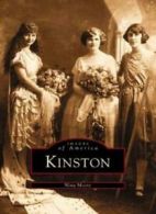 Kinston (Images of America).by Moore New 9780738514345 Fast Free Shipping<|