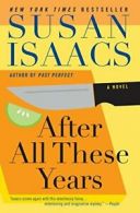 After All These Years.by Isaacs, Susan New 9780060563738 Fast Free Shipping<|