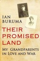 Their promised land: my grandparents in love and war by Ian Buruma (Hardback)