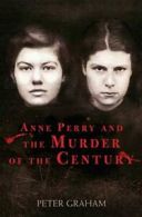 Anne Perry and the Murder of the Century. Graham 9781634505185 Free Shipping<|