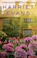 A Place for Us.by Evans New 9781476793405 Fast Free Shipping<|