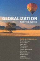 Globalization and the good by Peter S Heslam (Paperback)