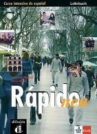 Rápido: Rapido Neu. LehrBook: Curso Intensivo de espanol | Book