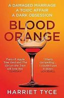 Blood Orange: The page-turning thriller that will shock ... | Book