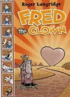 Fred the clown by Roger Langridge (Paperback)