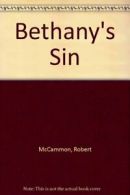 Bethany's Sin By Robert R. McCammon