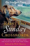 The New York Times Rainy Day Sunday Crosswords:. Times, Shortz<|