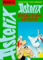 Operation Getafix: The Book of the Film (Asterix) By Goscinny,Uderzo