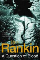 A Rebus Novel: A Question of Blood by Ian Rankin (Paperback)