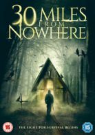 30 Miles from Nowhere DVD (2019) Carrie Preston, Koller (DIR) cert 15