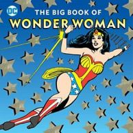 The Big Book of Wonder Woman (DC Super Heroes). Merberg 9781941367445 New<|