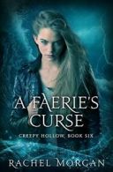 A Faerie's Curse.by Morgan, Rachel New 9780994695345 Fast Free Shipping.#