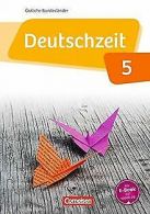 Deutschzeit - ostliche Bundeslander und Berlin / 5.... | Book