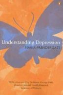 All About Depression By Maria Prendergast