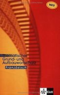 Thematischer Grund- und Aufbauwortschatz Französisch. (L... | Book