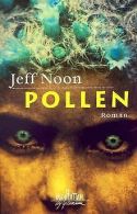 Pollen.: German Language Ed | Noon, Jeff | Book