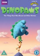Dinopaws: The Thing That Was Round and Other Stories DVD (2015) Jon Doyle cert