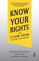 Know Your Rights: and Claim Them, Bueren QC, Professor Emer