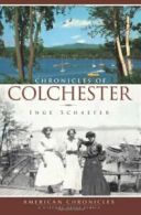 Chronicles of Colchester (American Chronicles (History Press)). Schaefer<|