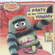 Yo Gabba Gabba!: Party in my tummy (Board book)