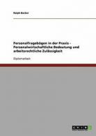 Personalfragebogen in der Praxis - Personalwir. Becker, Ralph.#