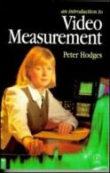 An introduction to video measurement by Peter Hodges (Paperback)