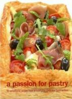 A Passion for Pastry By 50 Top Chefs