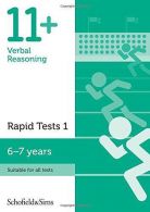 11+ Verbal Reasoning Rapid Tests Book 1: Year 2, Ages 6-7, Siân speed,Schofi