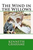 The Wind in the Willows by Kenneth Grahame (Paperback)