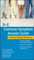 A-Z Common Symptom Answer Guide, Wasson, H. 9780071416184 Fast Free Shipping,,