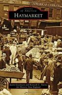 Haymarket (Images of America). Goodstein New 9781467134033 Fast Free Shipping<|