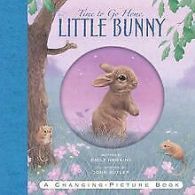 Time To Go Home Little Bunny | John Butler | Book