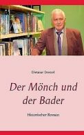 Der Mönch und der Bader | Dietmar Dressel | Book