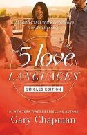 The 5 Love Languages Singles Edition: The Secret Th... | Book