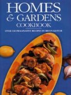 Homes & Gardens cookbook by Brian Glover (Paperback)