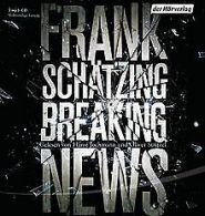 Breaking News: Sonderausgabe | Schätzing, Frank | Book