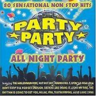 Party Party - All Night Party | Diverse Interpreten | CD